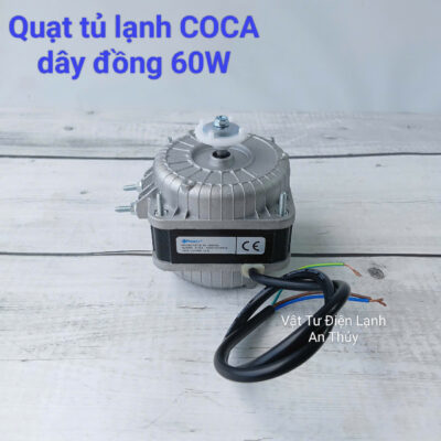Quạt tủ lạnh COCA dây đồng 60W