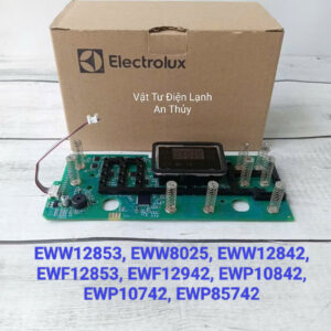 Bo mạch hiển thị máy giặt ELECTROLUX EWW12853, EWW8025, EWW12842, EWF12853, EWF12942, EWP10842, EWP10742, EWP85742