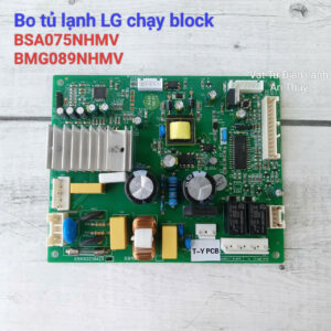 Bo mạch tủ lạnh LG phù hợp nhiều Model sử dụng lốc BSA075NHMV / BMG089NHMV