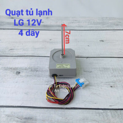 Quạt tủ lạnh sứ LG 12V 4 dây trục dài 7cm