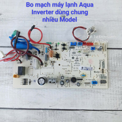 Bo mạch máy lạnh aqua dùng chung Model